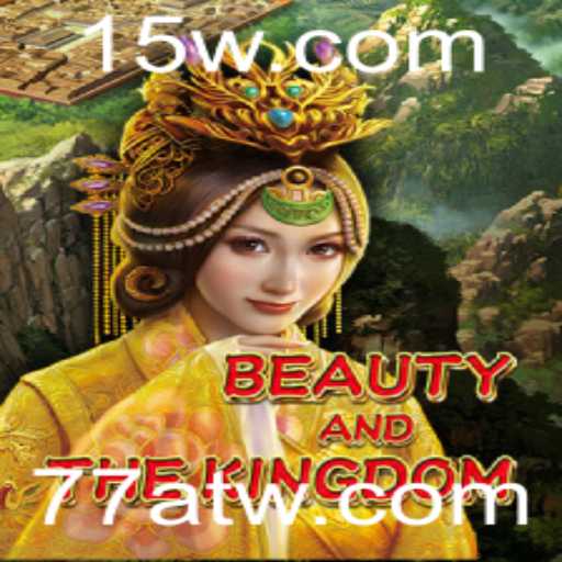 Explorando o Universo de 'BeautyAndTheKingdom': Aventuras, Estratégias e Conquistas