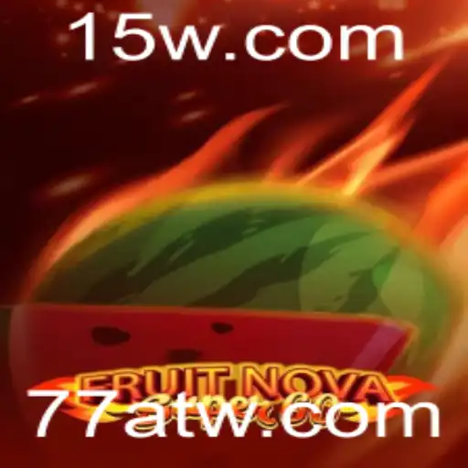 Descubra o Fascinante Mundo de FruitNovaSuper60 com a Palavra-Chave 77AT